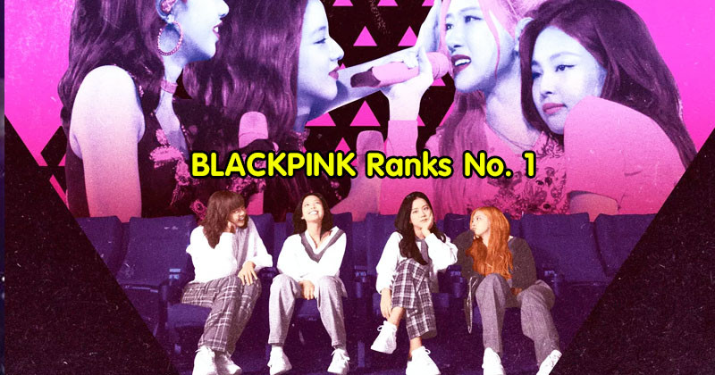 BLACKPINK Ranks No. 1 Most Popular Group in the U.S. + See Ranking