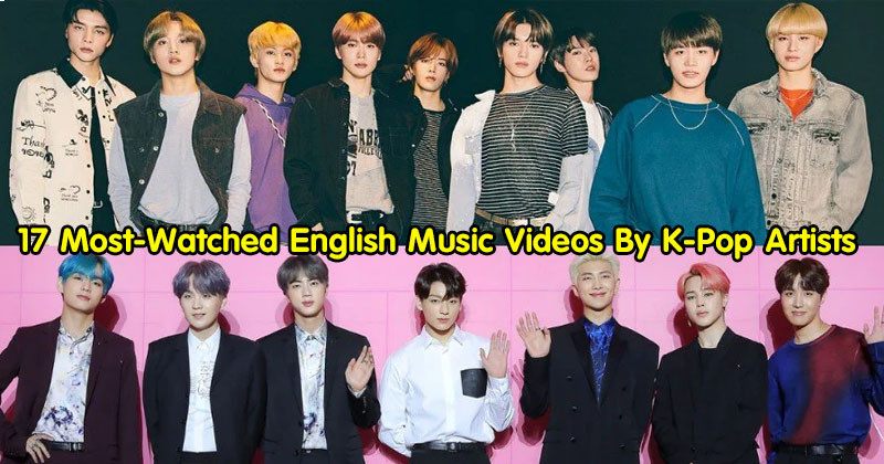 17 Most-Watched English Music Videos By K-Pop Artists