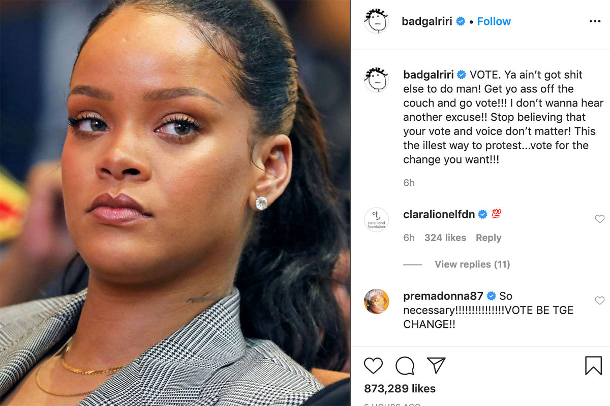 Rihanna "slaps back" at whoever says "votings won't change things" in racial protest