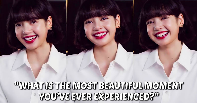 What Is The Most Beautiful Moment BLACKPINK Lisa Has Ever Experienced?
